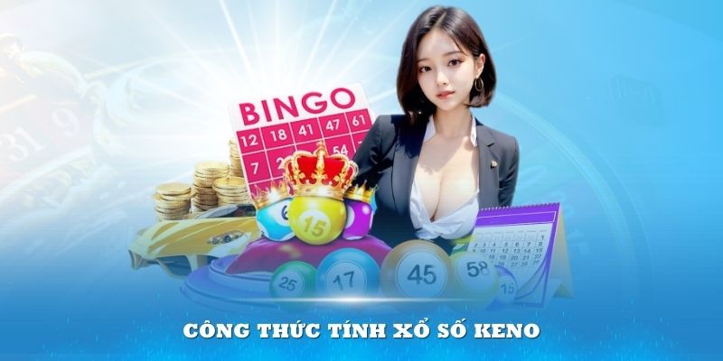 Áp dụng công thức tính có chiến lược sẽ giúp bạn nâng cao khả năng trúng giải